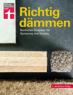 Stiftung Warentest Nachhaltigkeit-Richtig dämmen