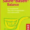 Richtig einkaufen Säure-Basen-Balance*TRIAS Outlet