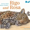 Der Audio Verlag GmbH Kinder- & Jugendbücher·Bilderbücher*Rigo und Rosa - 28 Geschichten aus dem Zoo und dem Leben