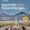 National Geographic Deutschland Bildbände-Roadtrip PANAMERICANA
