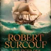 Robert Surcouf. Der Tiger des Indischen Ozeans*Knaur eBook Discount