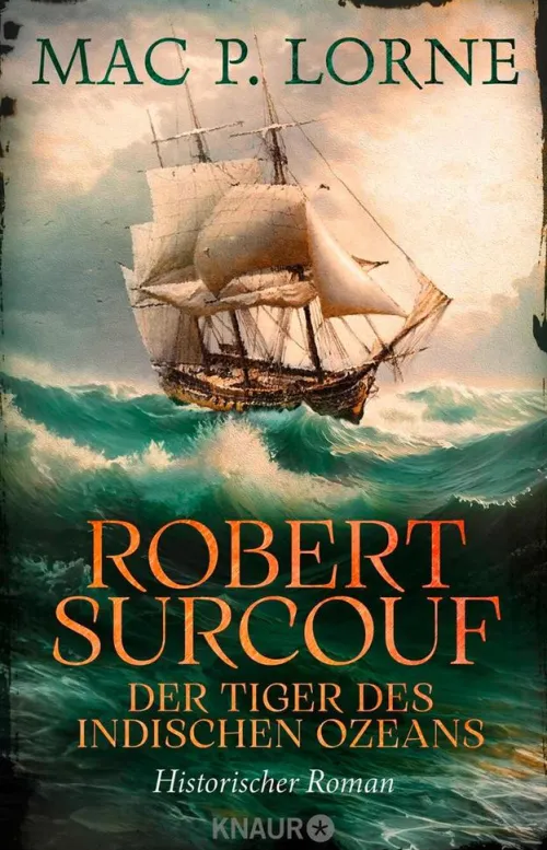 Robert Surcouf. Der Tiger des Indischen Ozeans*Knaur eBook Discount