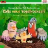 Rolfs Neue Vogelhochzeit*Universal Family Entertai Clearance