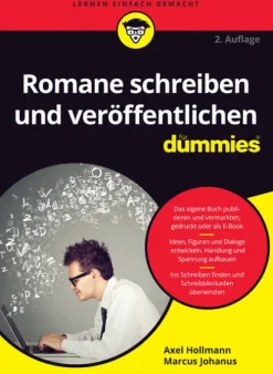 Wiley-VCH GmbH Medienwissenschaft-Romane schreiben und veröffentlichen für Dummies