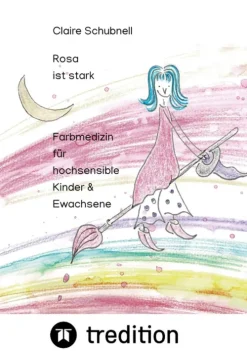 tredition Bilderbücher*Rosa ist stark