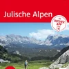 Bergverlag Rother Wandern*ROTHER Wanderführer Julische Alpen. 61 Touren zwischen Tarvisio, Bled und Tolmin - mit Nationalpark Triglav und Soatal