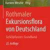 Springer-Verlag GmbH Biologie*Rothmaler - Exkursionsflora von Deutschland. Gefäßpflanzen: Grundband
