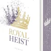 LYX Liebesromane|Romance-Royal Heist