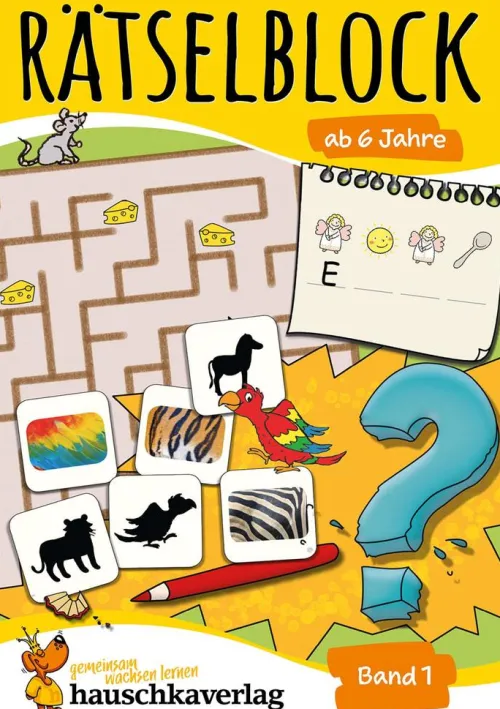 Hauschka-Verlag Hobby & Selbermachen*Rätselblock ab 6 Jahre - Band 1