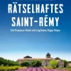 DuMont Buchverlag GmbH Polizeiarbeit & Forensik|Nach Ländern*Rätselhaftes Saint-Rémy