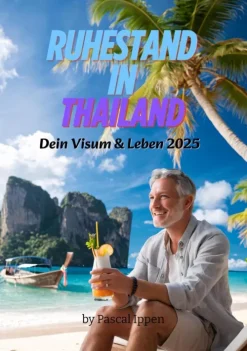 via tolino media Rechtsratgeber|Geld & Finanzen*Ruhestand in Thailand
