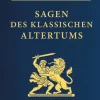 Anaconda Verlag Märchen & Sagen-Sagen des klassischen Altertums - Vollständige Ausgabe