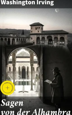 Sagen von der Alhambra*Good Press Best