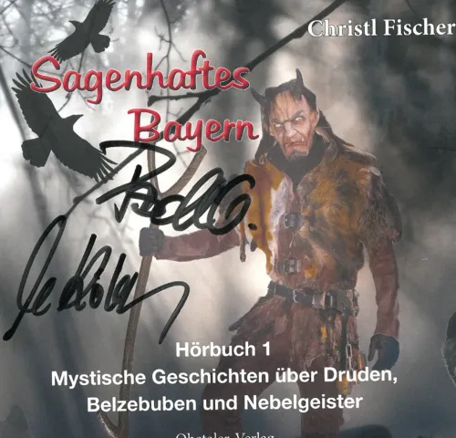 Ohetaler Romane·Märchen & Sagen-Sagenhaftes Bayern - Hörbuch 1