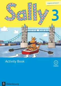 Oldenbourg Schulbuchverl. Nach Schulform·Grundschule|Nach Schulform·Förderschule-Sally 3. Schuljahr. Activity Book mit Audio-CD. Allgemeine Ausgabe (Neubearbeitung) - Englisch ab Klasse 3