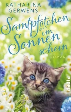 Samtpfötchen im Sonnenschein*Piper Verlag GmbH Clearance