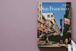 San Francisco. Portrait of a City*Taschen GmbH New