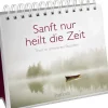 Sanft nur heilt die Zeit*Pattloch Geschenkbuch Hot