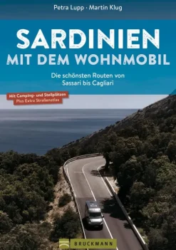 Sardinien mit dem Wohnmobil Die schönsten Routen von Sassari bis Cagliari*Bruckmann Verlag Hot