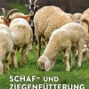 Ulmer Eugen Verlag Umweltwissenschaft*Schaf- und Ziegenfütterung