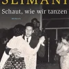 Penguin Random House Familiensagas|Fernweh-Romane*Schaut, wie wir tanzen
