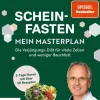 ZS - ein Verlag der Edel Verlagsgruppe Gesunde Ernährung-Scheinfasten - mein Masterplan