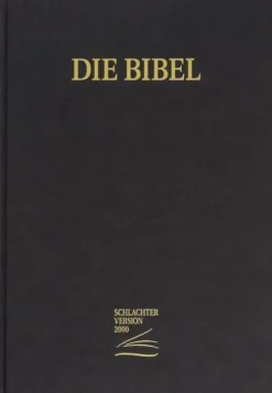 CLV-Christliche Theologie-Schlachter 2000 Bibel - Großdruckausgabe (Hardcover, schwarz)