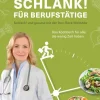 Schlank! für Berufstätige*Goldmann TB Discount