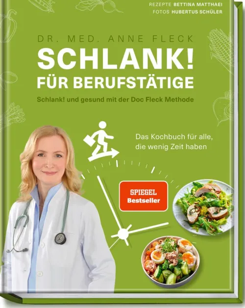 Schlank! für Berufstätige - Schlank! und gesund mit der Doc Fleck Methode*Becker Joest Volk Verlag Discount