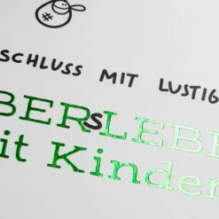 Schluss mit lustig: Übers Leben mit Kindern*Lappan Verlag Online