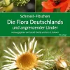 Quelle + Meyer Biologie*SCHMEIL-FITSCHEN Die Flora Deutschlands und angrenzender Länder