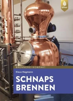 Ulmer Eugen Verlag Wein & Getränke-Schnaps brennen