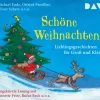 Schöne Weihnachten! Lieblingsgeschichten für Groß und Klein*Der Audio Verlag GmbH