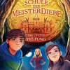 Kinder Schneiderbuch Märchen & Sagen|Fantasy-Schule der Meisterdiebe 5: Die letzte Prüfung