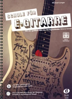 Schule für E-Gitarre*Edition DUX New