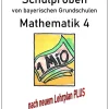 Schulproben von bayerischen Grundschulen - Mathematik 4 mit Lösungen*Durchblicker Verlag Online