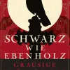 Anaconda Verlag Märchen & Sagen-Schwarz wie Ebenholz. Grausige Märchen und Sagen