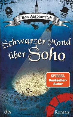 Schwarzer Mond über Soho*dtv Verlagsgesellschaft