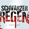 Schwarzer Regen*Aufbau Digital New