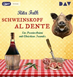 Der Audio Verlag GmbH Krimis & Thriller·Polizeiarbeit & Forensik*Schweinskopf al dente