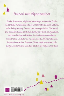 Südtirol. Radeln für die Seele*Droste Verlag New