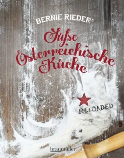 Braumüller GmbH Desserts*Süße Österreichische Küche