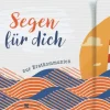 Butzon & Bercker Kommunion & Konfirmation*Segen für dich zur Erstkommunion