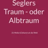 BoD - Books on Demand Sport & Fitness*Seglers Traum - oder Albtraum