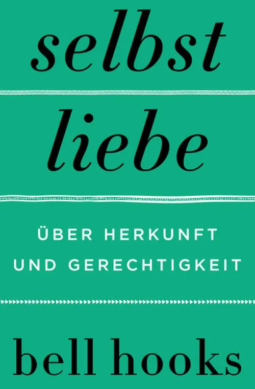 HarperCollins Hardcover Politik|Soziologie*Selbstliebe. Über Herkunft und Gerechtigkeit