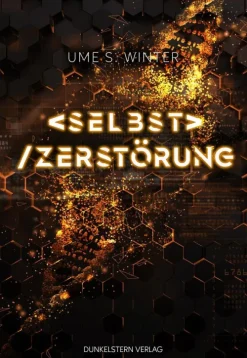 Selbstzerstörung*Dunkelstern Verlag Outlet