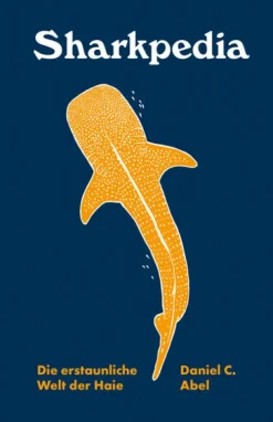 Sharkpedia - Die erstaunliche Welt der Haie*Mairisch Verlag Discount