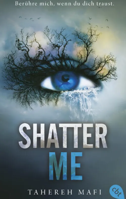 cbt Kinder- & Jugendbücher|Romane & Erzählungen*Shatter Me