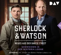 Der Audio Verlag GmbH Hörspiele·Krimis & Thriller*Sherlock & Watson - Neues aus der Baker Street: Showdown in der Wisteria Lodge (Fall 19)