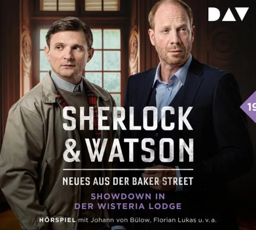 Der Audio Verlag GmbH Hörspiele·Krimis & Thriller*Sherlock & Watson - Neues aus der Baker Street: Showdown in der Wisteria Lodge (Fall 19)